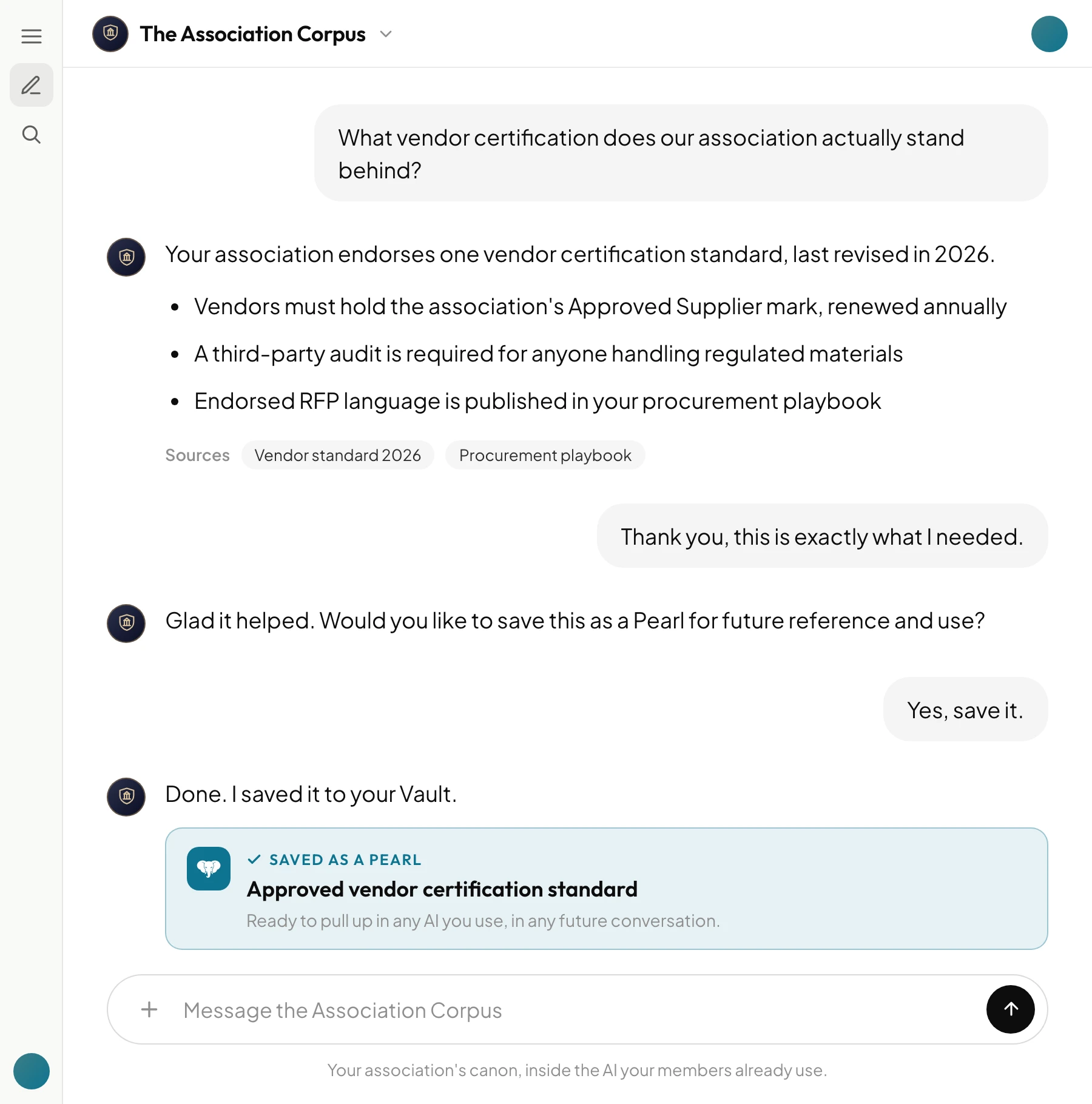 A member asks the Association Corpus about vendor certification, gets a cited answer, then saves it as a Pearl for reuse in any AI